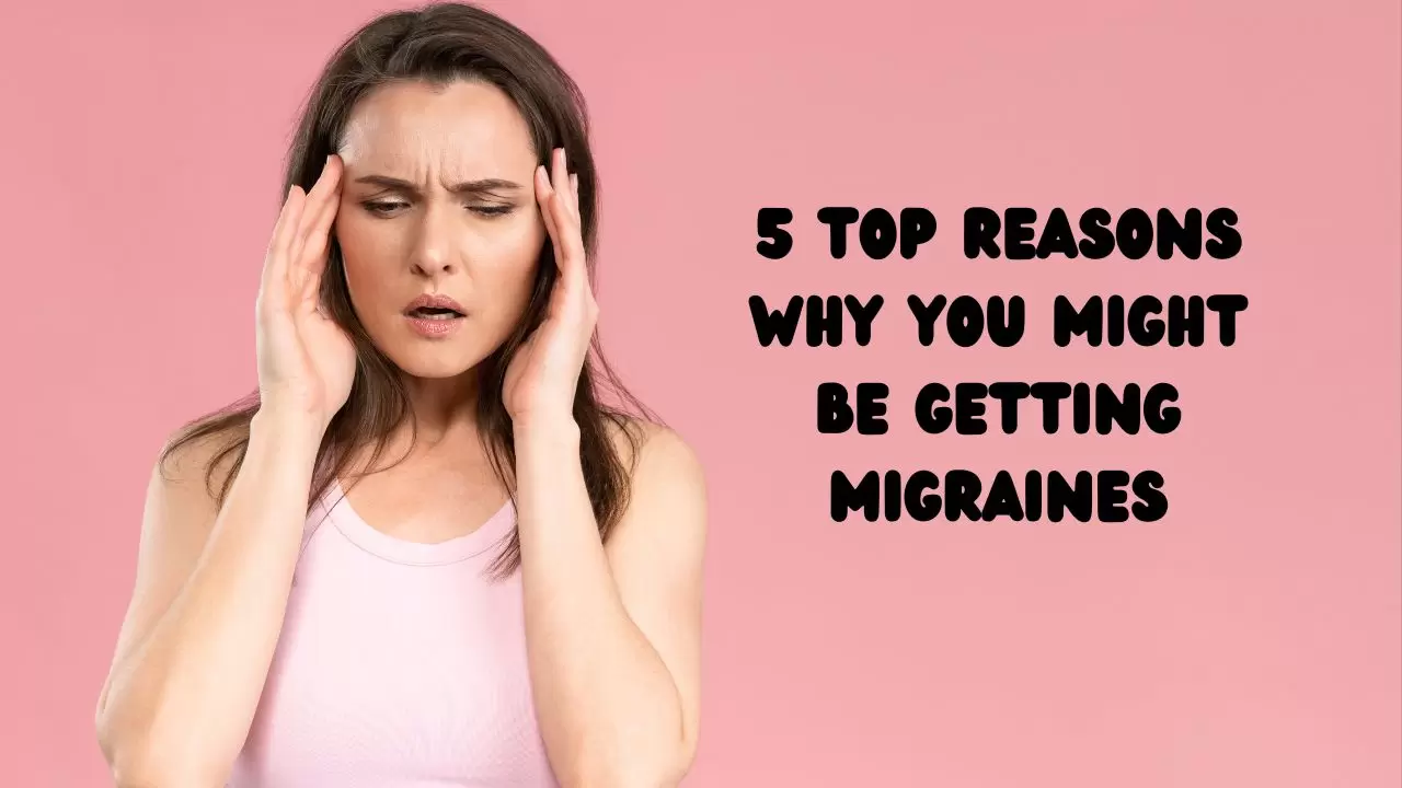 Migraines